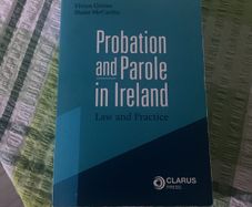 Probation and Parole in Ireland Book