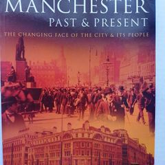 Manchester Past And Present
