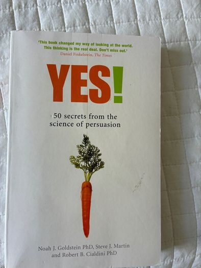 Yes, 50 secrets from the science of persuasion
