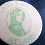 Vintage Lady Lavery button badge. Image 3