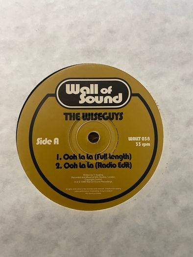The Wiseguys - Ooh La La 12" Single - 1998 Wall Of Sound Recordings - WALLT038