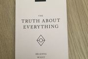 The Truth About Everything by Brianna Wiest