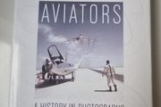 The Times Aviators: A History in Photographs (Hardcover)  Michael J H Taylor