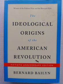 The ideological Origins Of The American Revolution