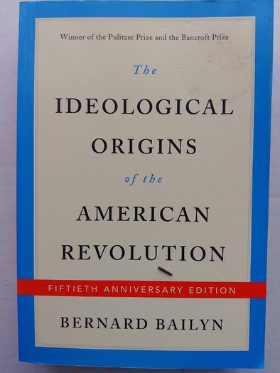 The ideological Origins Of The American Revolution