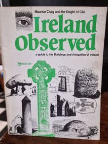Ireland Observed: a guide to the buildings and antiquities of Ireland
