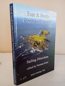 Sailing Directions for the East and North Coasts of Ireland by Norman Kean (HQ613)
