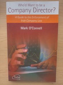 Who'd Want to be a Company Director?