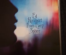 Ed Harcourt - From Every Sphere.