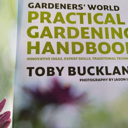 Gardeners World/ BBC Books/ Toby Buckland / Practical Gardening Handbook