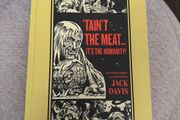 EC Comics Library - Tain't the Meat, It's the Humanity! And other stories illustrated by Jack Davis (Fantagraphics)