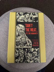 EC Comics Library - Tain't the Meat, It's the Humanity! And other stories illustrated by Jack Davis (Fantagraphics)