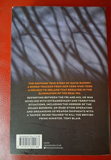 The Accidental Spy / Sean O' Driscoll / 1st signed paperback /2019