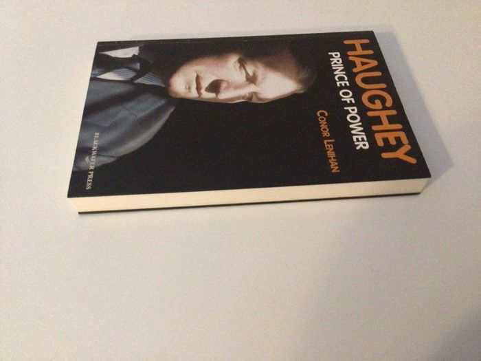 Haughey Prince of Power by Conor Lenihan