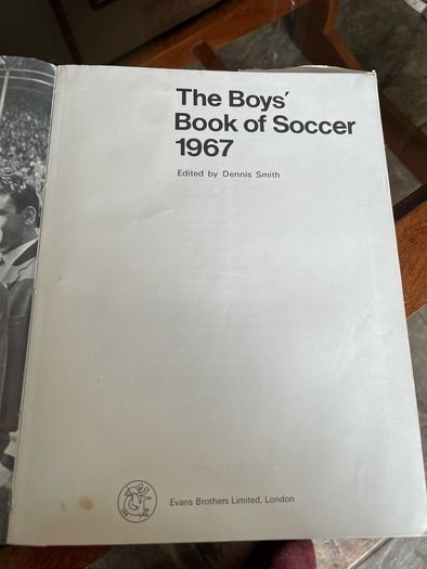 Vintage Hardcover Copy of The Boys Book of Soccer for 1967 Cover photo Celebrating England 1966 World Cup