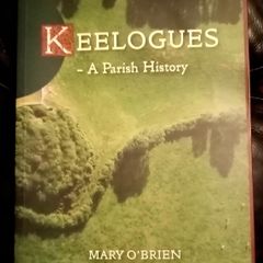 Keelogues A Parish History