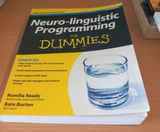 Neuro-Linguistic Programming For Dummies - Ready & Burton (2nd Edition)