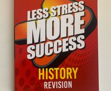 Less Stress More Success - History Revision