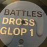 Battles - Dross Glop 1, 2, 3 & 4 (plus CD) Image 5