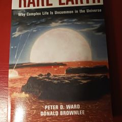 Rare Earth/ Why Complex Life is Uncommon in the Universe/ Peter D. WARD & Donald Brownlee/2004/ 1st soft back edition