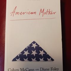 Colum McCann / American Mother /2024