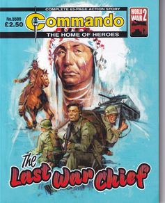 Commando #5599 The Last War Chief Dc Thomson