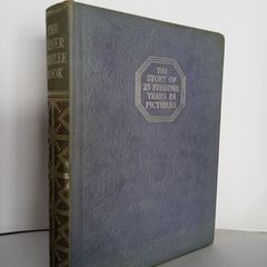 The Story of 25 Eventful Years in Pictures: (1910-1935) The Silver Jubilee Book by Odhams Press Ltd. (HQ350)