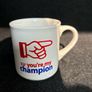 Vintage You're My Champion Mug Image 2