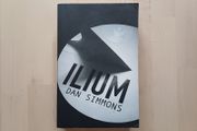 ILIUM by Dan Simmons (Science Fiction Paperback 2009)