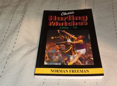 For Sale Here  Gaa Book  Classic Hurling Matches  1956 -1975