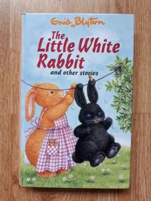 The little white Rabbit by Enid Blyton