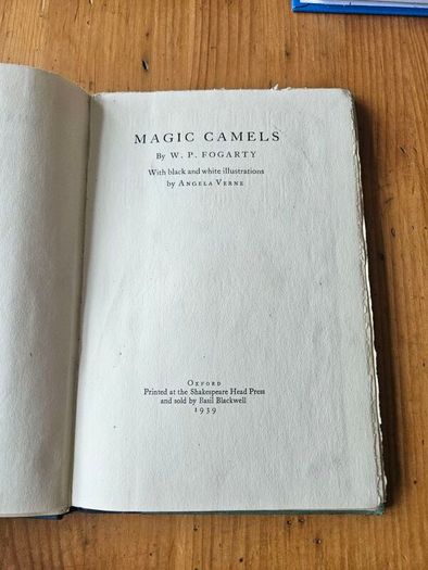Magic Camels.  By W. P. Fogarty. Rare First Edition 1939 Hardback In Only Fair Condition.  See Photos For Same.