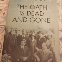 The Oath Is Dead and Gone by Jim Maher (Signed)