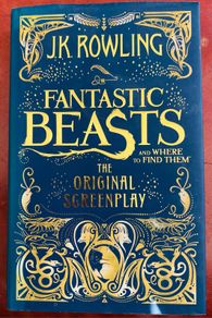 Book: Fantastic Beasts and where to find them - original screenplay