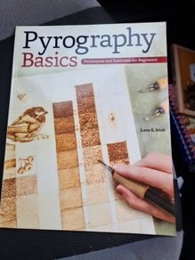 Pyrography Basics: Techniques and Exercises for Beginners (Design Originals) Patterns for Woodburning with Skill-Building Step-by-Step Instructions and Advice from Lora Irish on Texture and Layering