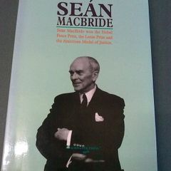 Sean MacBride Ireland Irish Biography IRA Nobel peace prize History