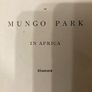 Vintage book:'The Life And Travels Of Mungo Park In Africa' Image 4