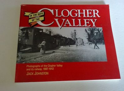 In the days of the Clogher Valley Ireland Irish railway