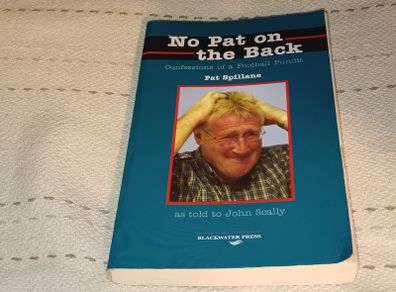 Pat Spillane   Confessions of a Football Pundit Book For Sale Here