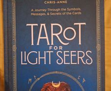 Tarot for Light Seers by Chris Anne