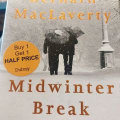 Midwinter Break. Bernard MacLaverty