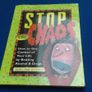 Stop The Chaos - How To Get Control Of Your Life By Beating Alcohol & Drugs Image 2