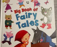 Big Book of Fairy Tales - Miles Kelly