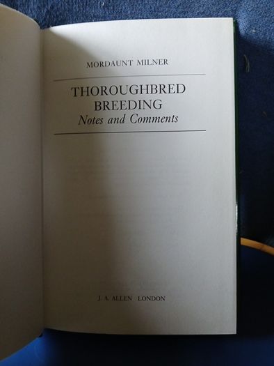 Thoroughbred Breeding - Mordaunt Milner