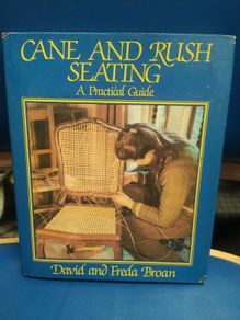 Cane and Rush Seating: A Practical Guide