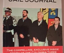 Colombia Jail Journal / James Monaghan/ 2007