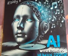 Kishty K - AI with a touch of human error
