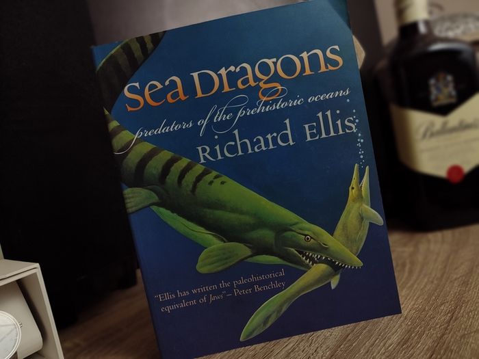 Sea Dragons: Predators of the Prehistoric Oceans ! 2003 ! by University Press of Kansas !
