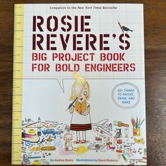Rosie Revere's Big  Project Book