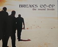 Breaks Co - Op. The Sound Inside.